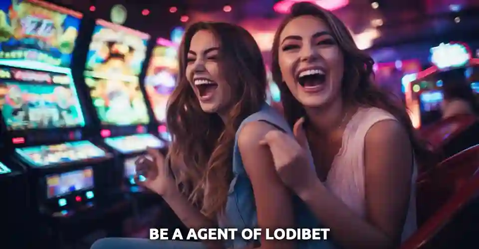 Be a Agent of Lodibet